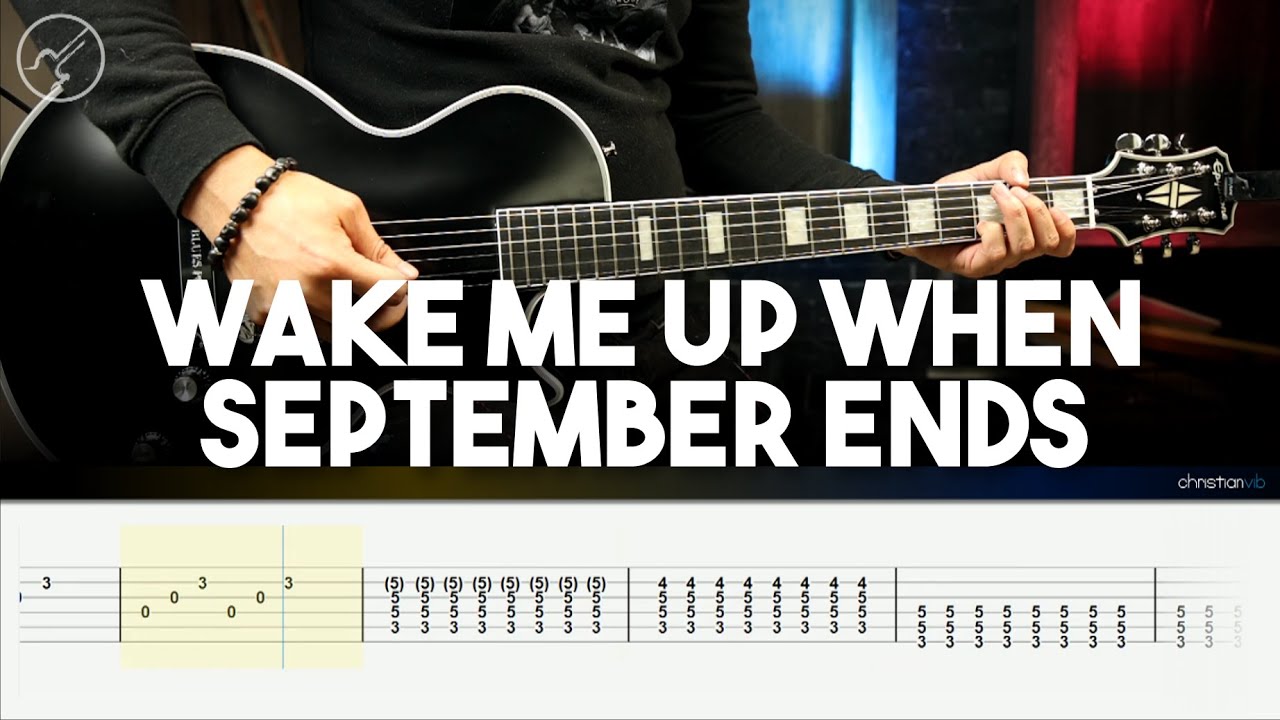 Wake Me Up When September Ends - Green Day COMPLETE Guitar Best Tab | Cover Guitarra Christianvib
