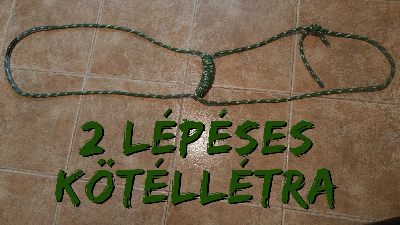 Kötéllétra készités - Beülős vadászathoz