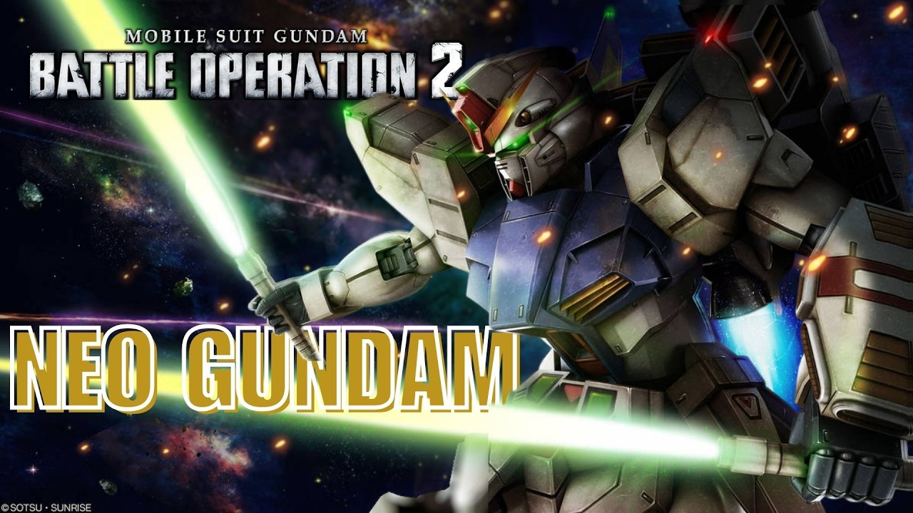 Gundam Battle Operation 2 [Neo Gundam] นีโอกันดั้มหุ่นอายุสั้น เก่งแปปก็โดนคุมกำเนิด