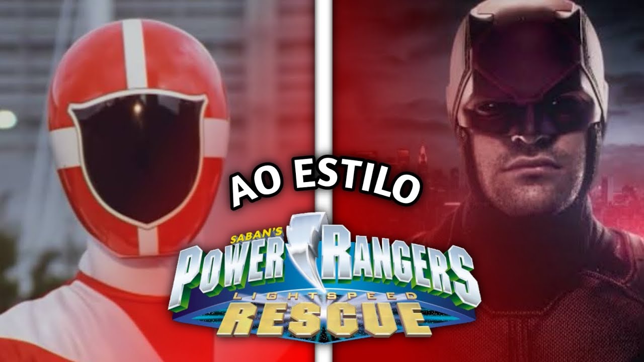 Demolidor ao estilo Power Rangers - Lightspeed Rescue | Thalison Rodrig.
