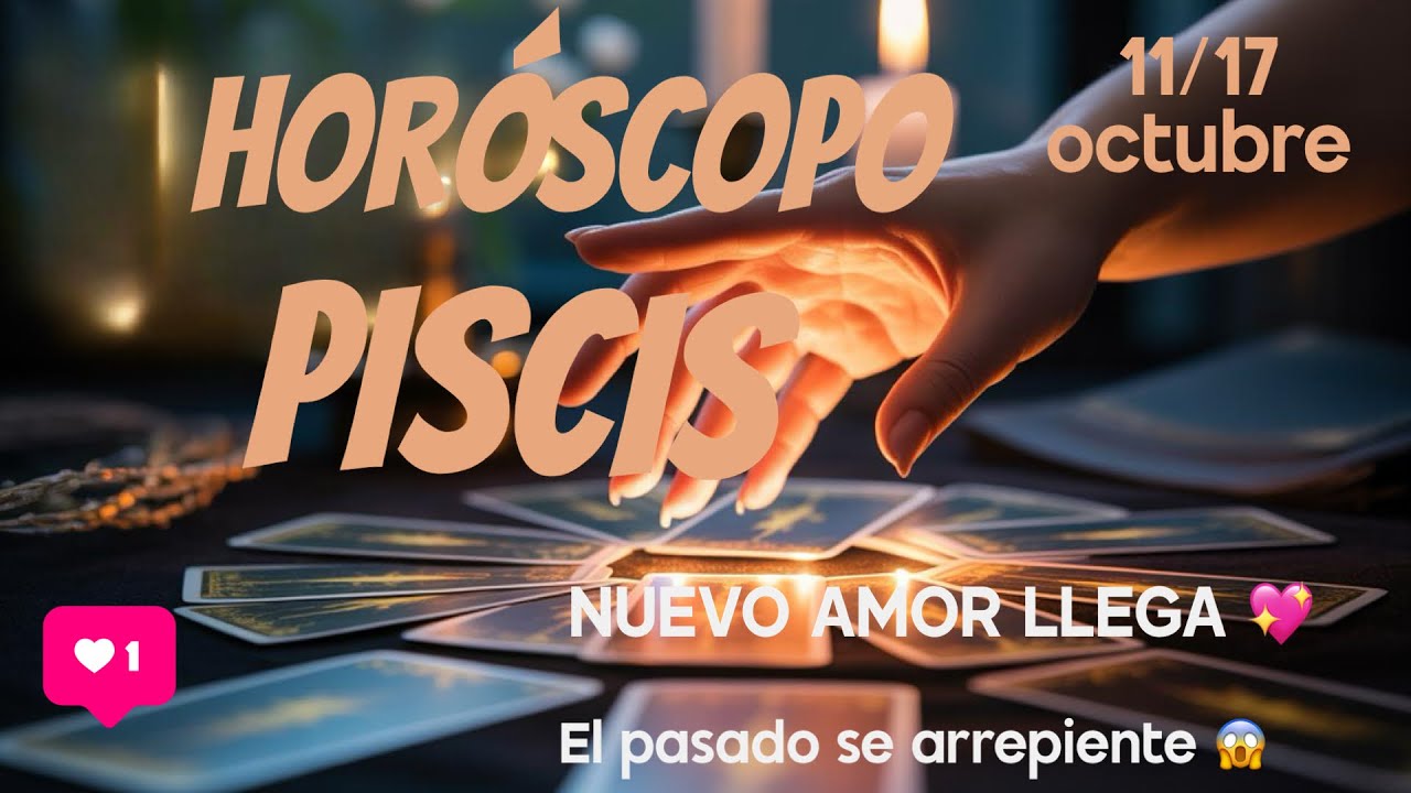 Piscis ♓️ Tu pasado se arrepiente ❤️‍🩹 pero alguien nuevo que vale la pena llega 🥰