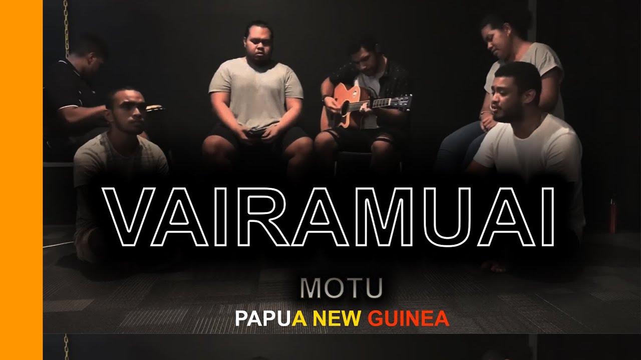 Vairamuai - Wantoks in Missions cover (Motu worship)