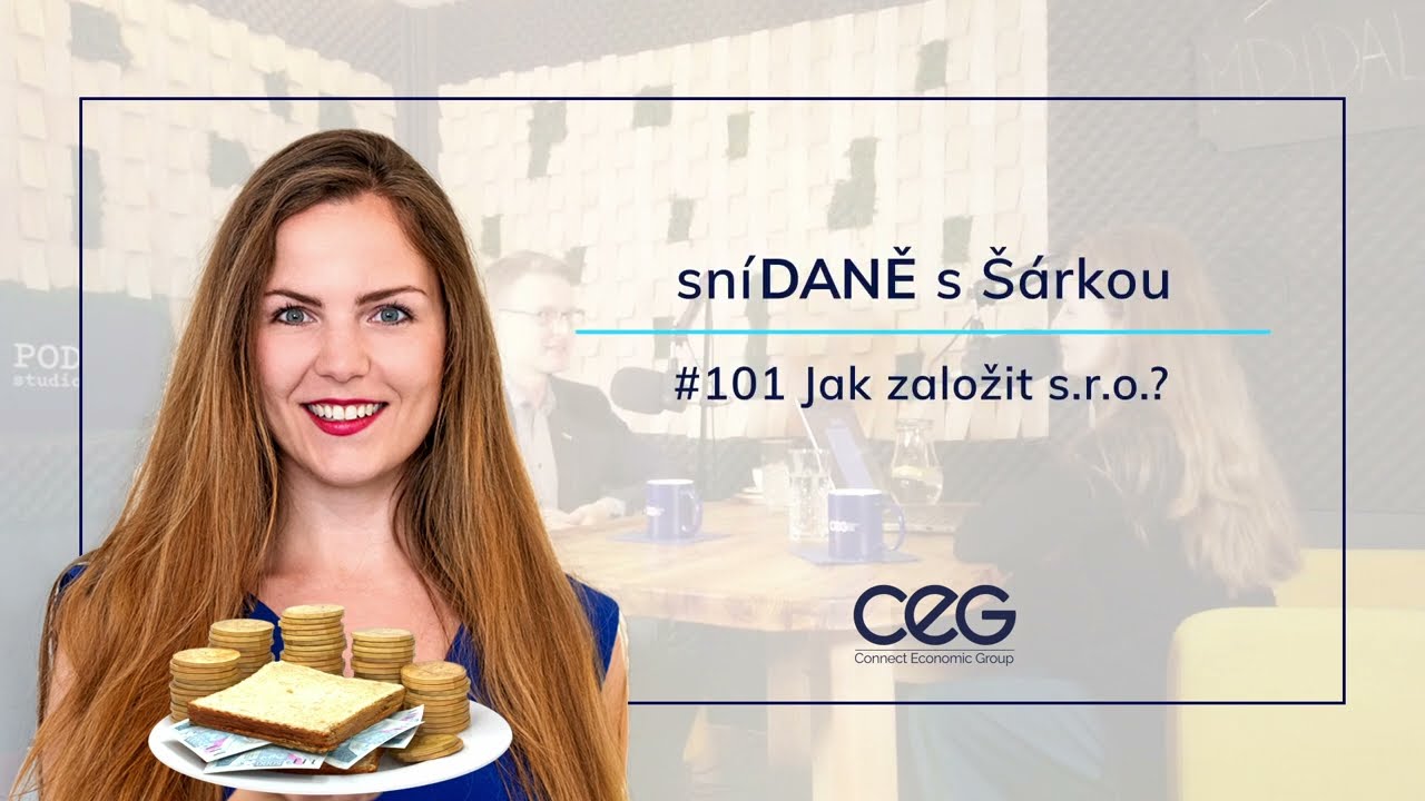 Podcast SníDANĚ s Šárkou: Jak založit s.r.o.?