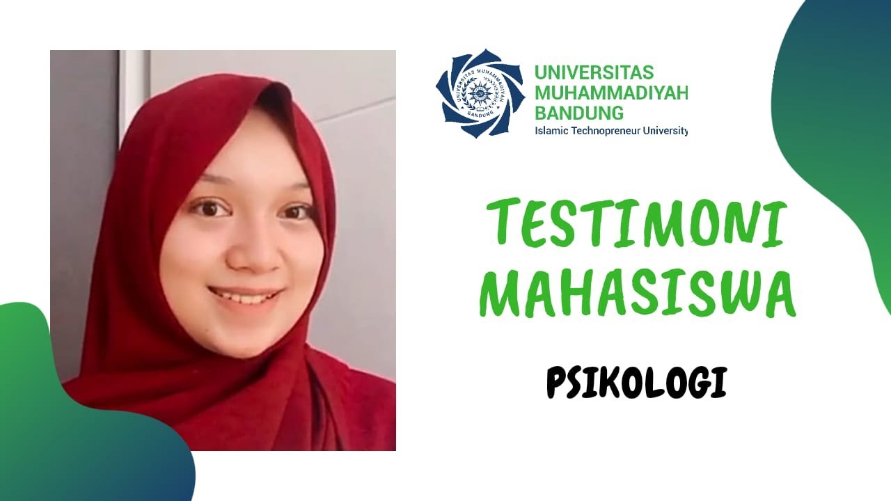 Testimoni Mahasiswa Psikologi | UM Bandung