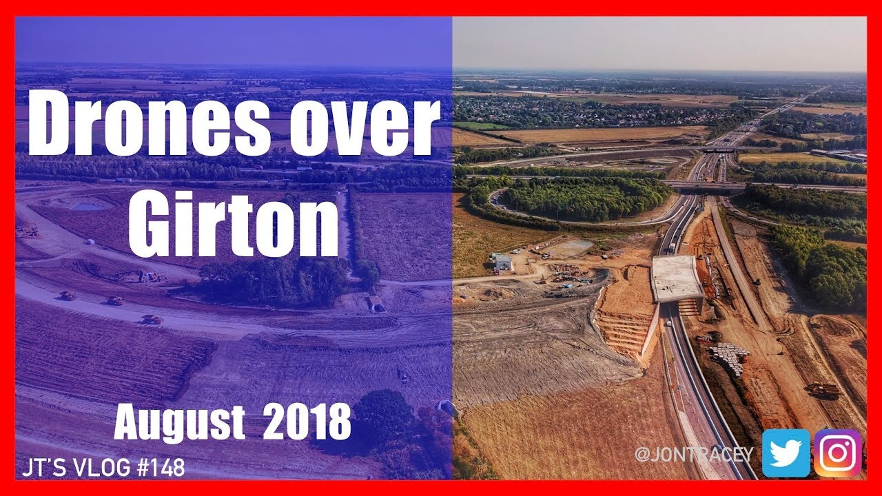 Drones over Girton - Building the new A14 - August 2018