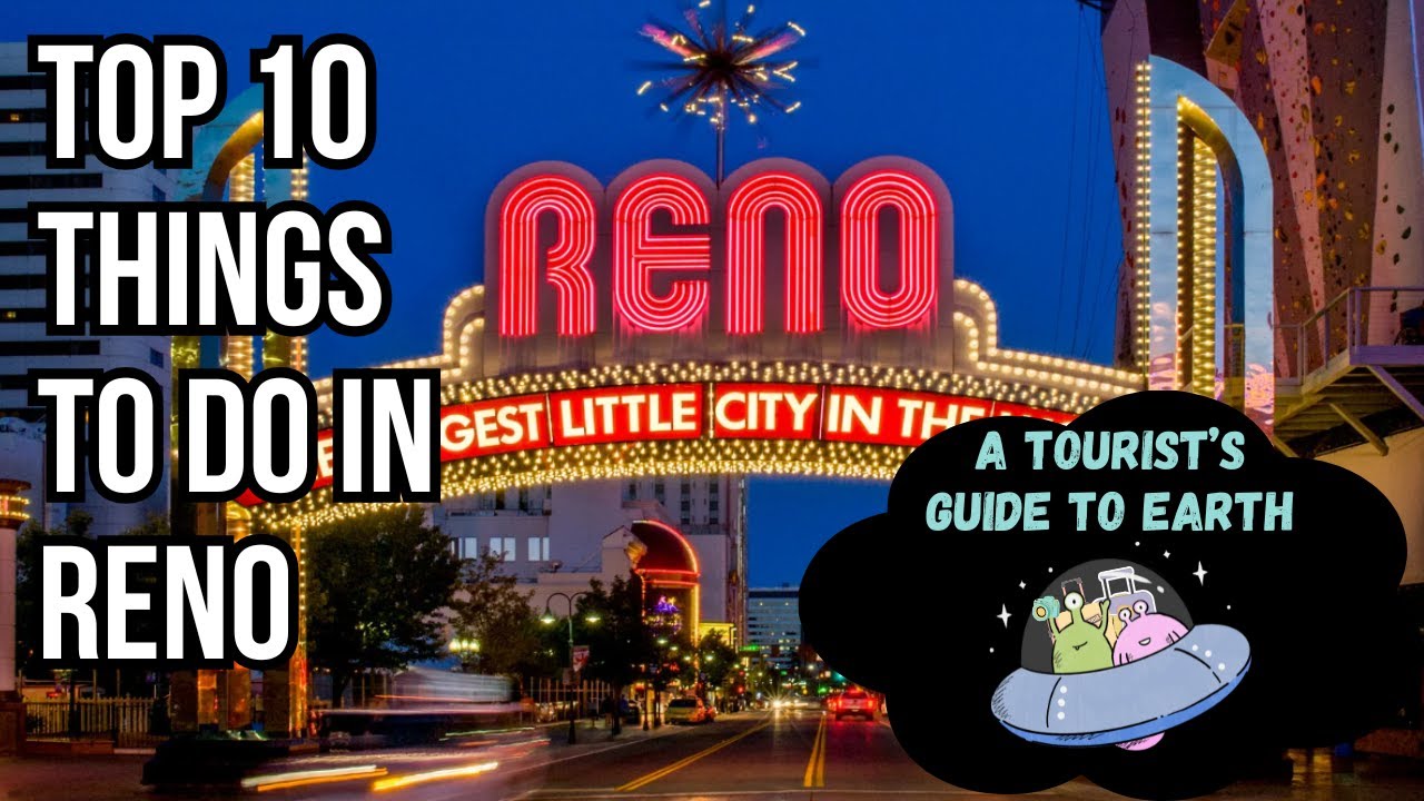Top 10 Things To Do In Reno (That Aren't Gambling)