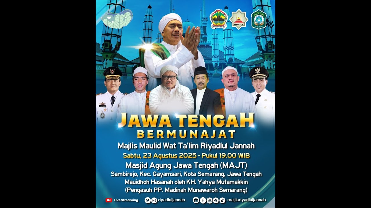[LIVE EVENT] JAWA TENGAH BERMUNAJAT BERSAMA MAJLIS MAULID RIYADLUL JANNAH - MALANG (23/08/2025)