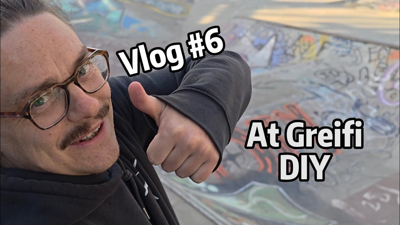Vlog no.6 at Greifi DIY!