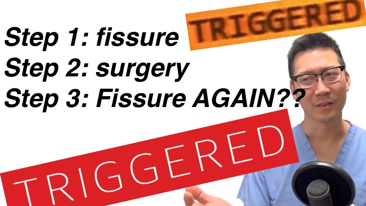 Fissure came back AFTER surgery!!