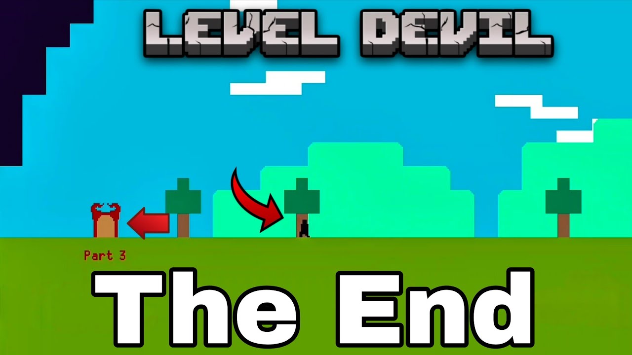 The END Of Level Devil Final Chapter 🔥 Last level