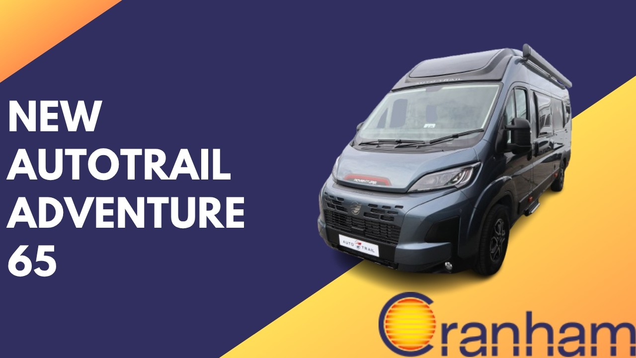 2026 Auto-trail Adventure 65 Campervan | Cranham Leisuresales Ltd