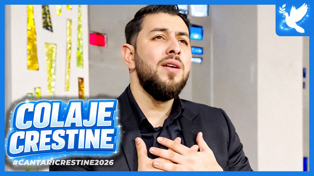 Colaj de Cantari Crestine 2026 - Muzica Crestina Noua #cantaricrestine