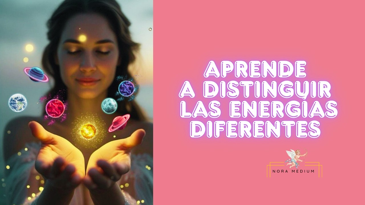 🔴DISTINGUIR ENERGÍAS 