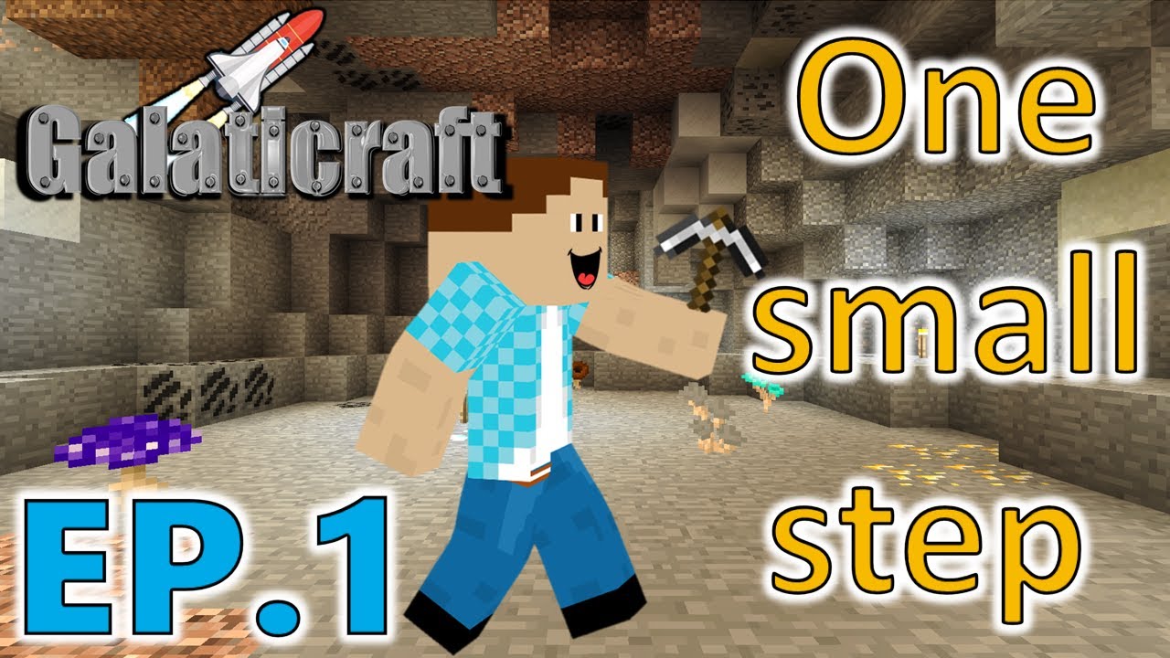 Galacticraft EP.1 One small step
