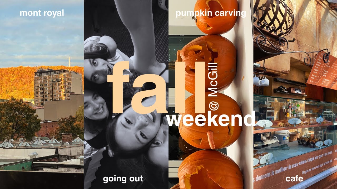 a fall vlog at McGill 