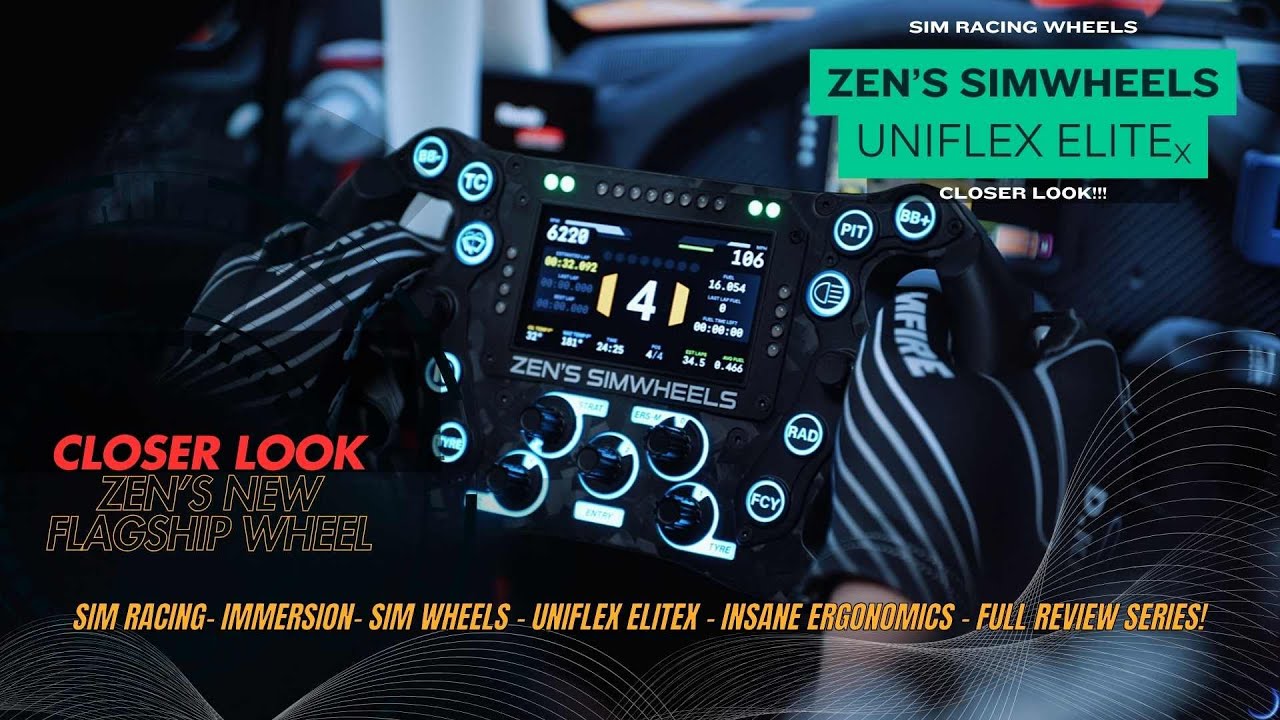 UNIFLEX-ELITEx: Zen's Simwheels' Ultimate Sim Racing Wheel - CLOSER LOOK!