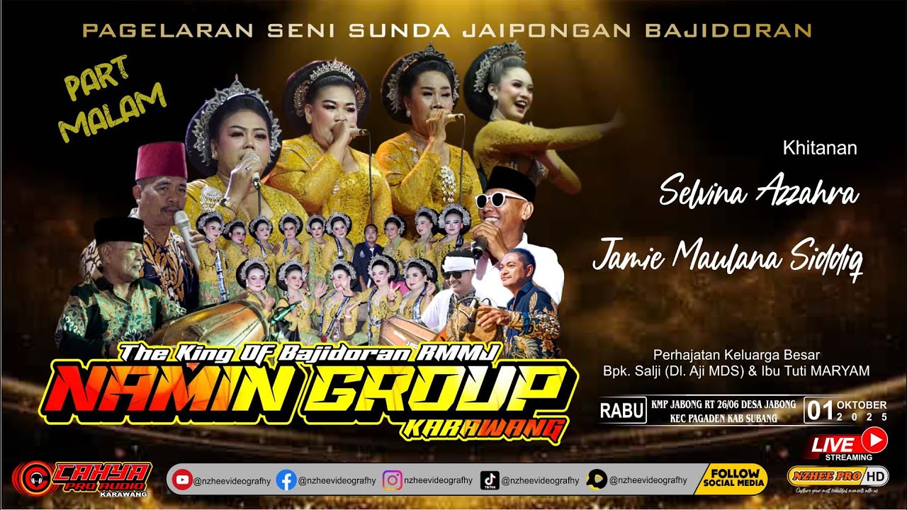 🔴LIVE MALAM JAIPONGAN RMMJ NAMIN GROUP | PERHAJATAN SALJI & DL AJI DMS & IBU TUTI  JABONG 01  09 25