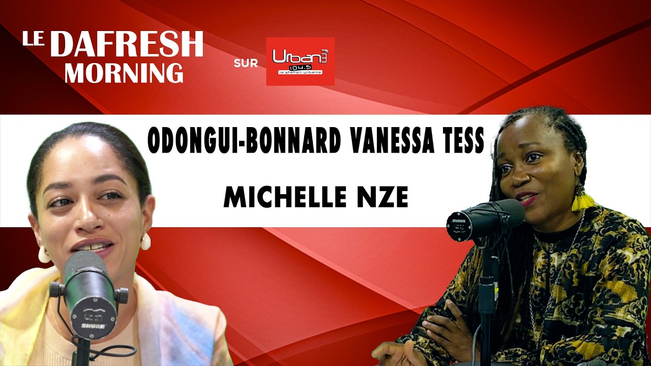 Vanessa Tess et Michelle NZE présentent le 