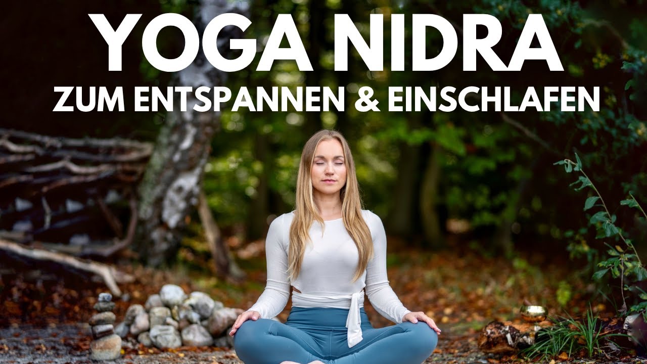 Yoga Nidra Tiefenentspannung | Meditation zum Einschlafen & Entspannen