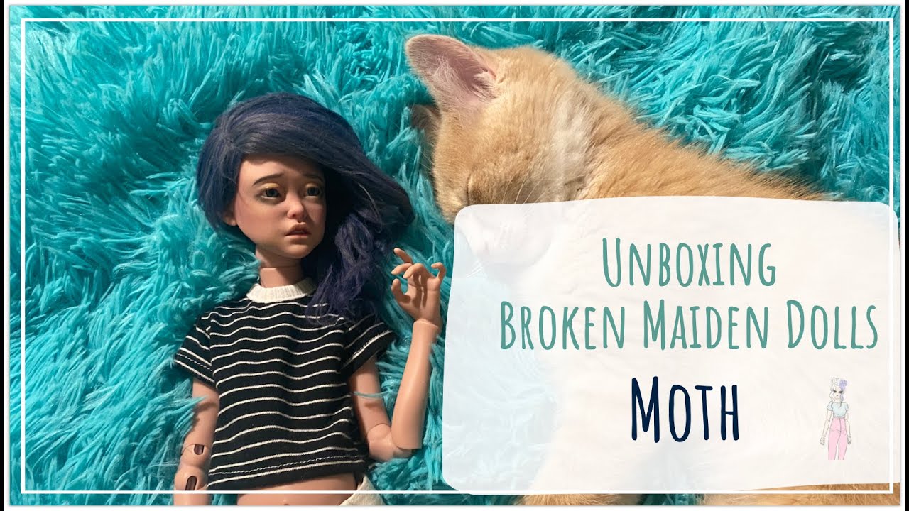 Unboxing Broken Maiden Dolls Moth Artist BJD