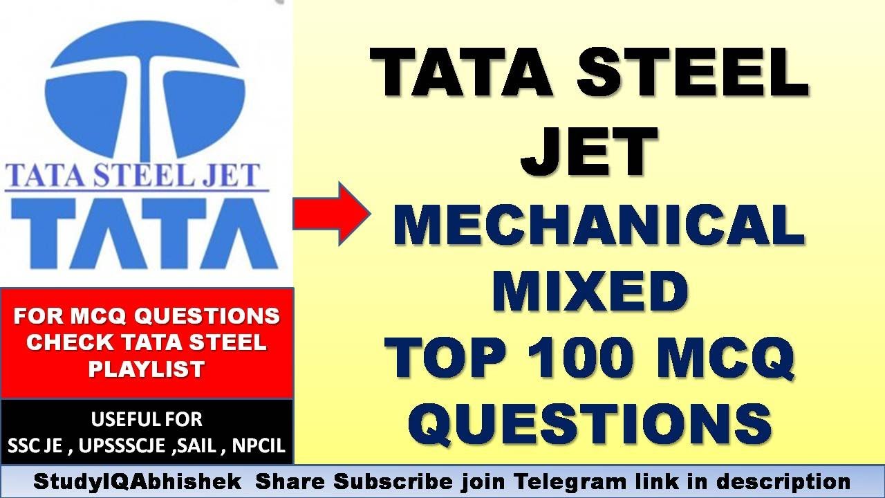 TATA STEEL JET|| MECHANICAL 100 MIXED QUESTIONS|| SSC JE ,UPSSSC JE || ALL JE EXAM ||StudyIQAbhishek