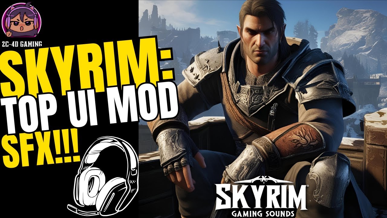 Skyrim Sound Mods for UI & SFX Mods Compared [2025]