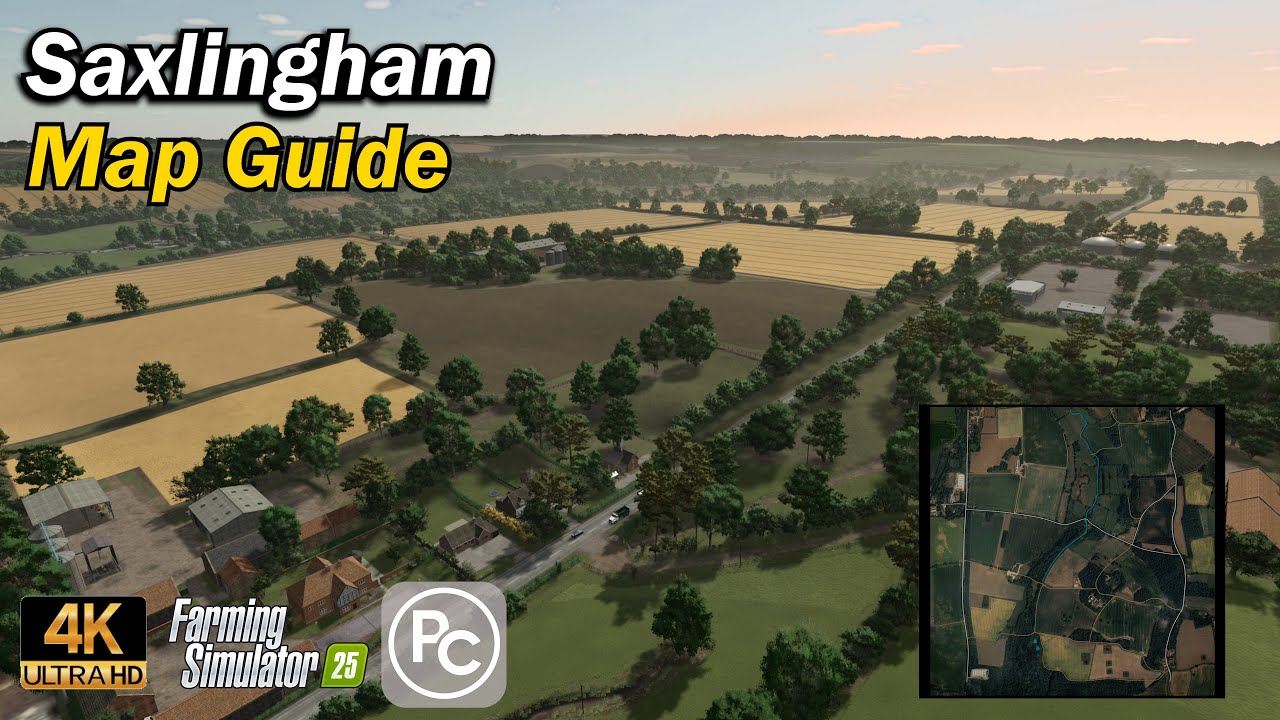 Saxlingham | Map Guide | Farming Simulator 25