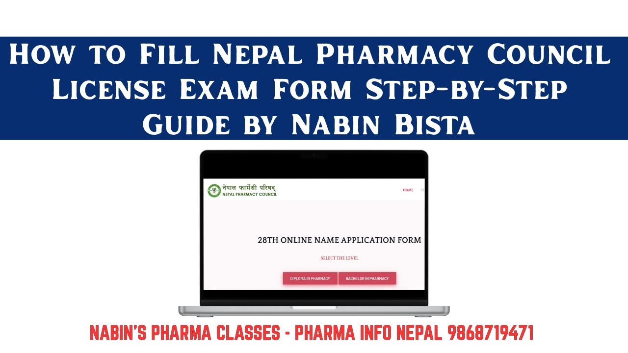 How to Fill Nepal Pharmacy Council License Exam Form | Step-by-Step Guide by Nabin Bista