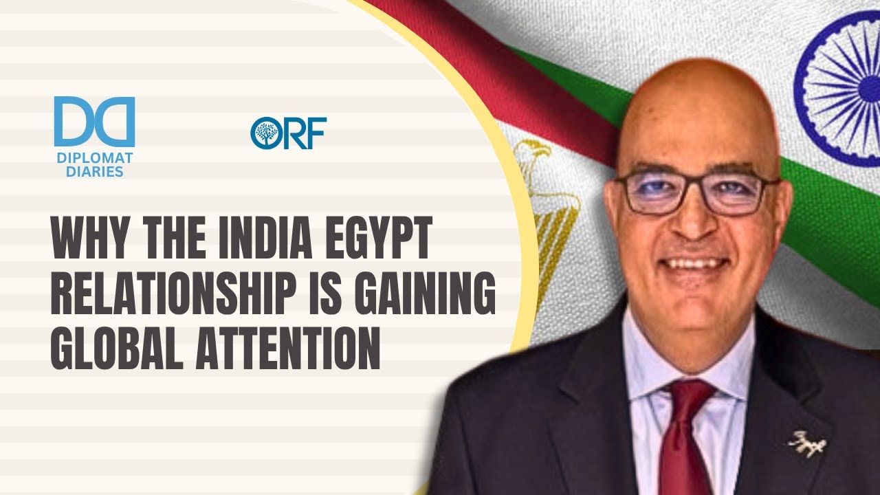 Why India–Egypt Relations Are Gaining Global Attention | Amb. Kamel Galal