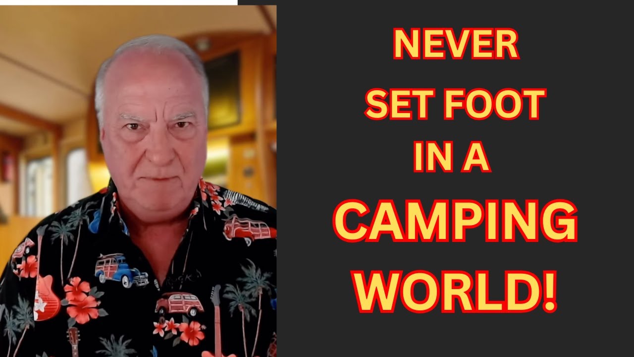NEVER SET FOOT IN CAMPING WORLD! They Want to Have You for Lunch