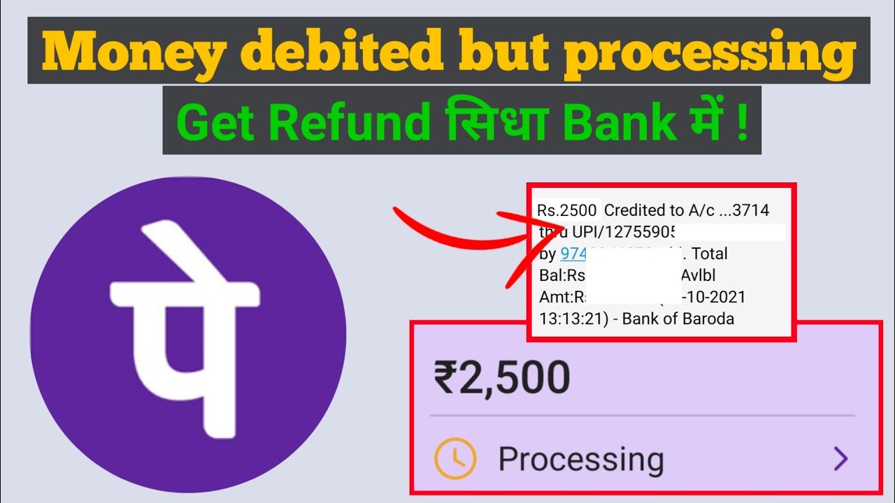How To Get Phonepe Processing Payment Refund | Issue With Payment Refund