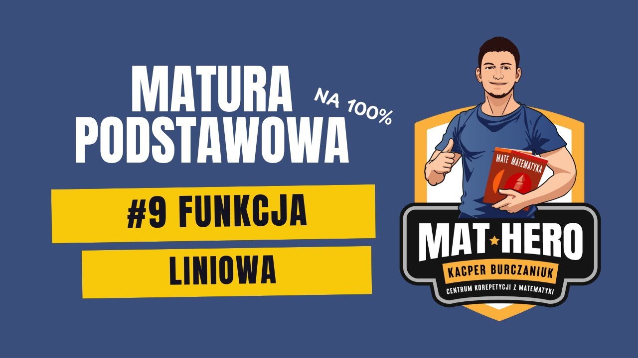 Matura Podstawowa na 100% - Funkcja liniowa
