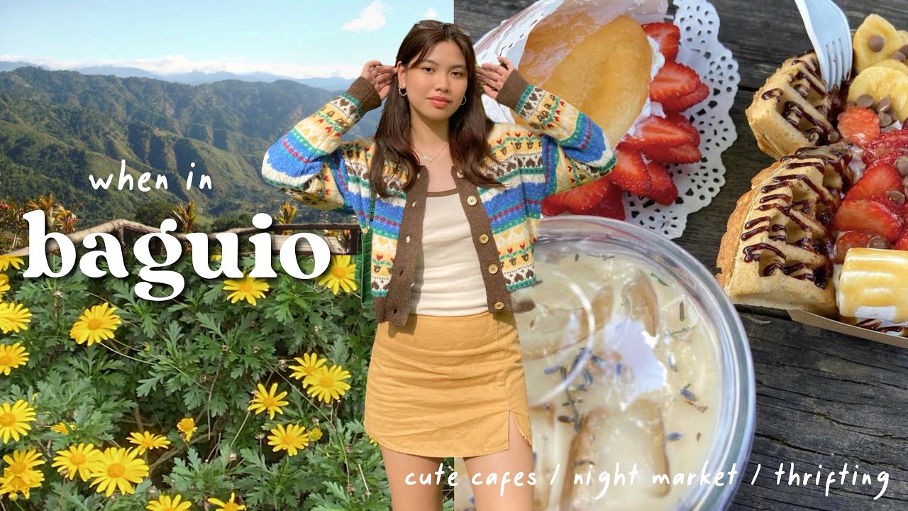 BAGUIO VLOG 🍓 night market, thrifting & cafe hopping