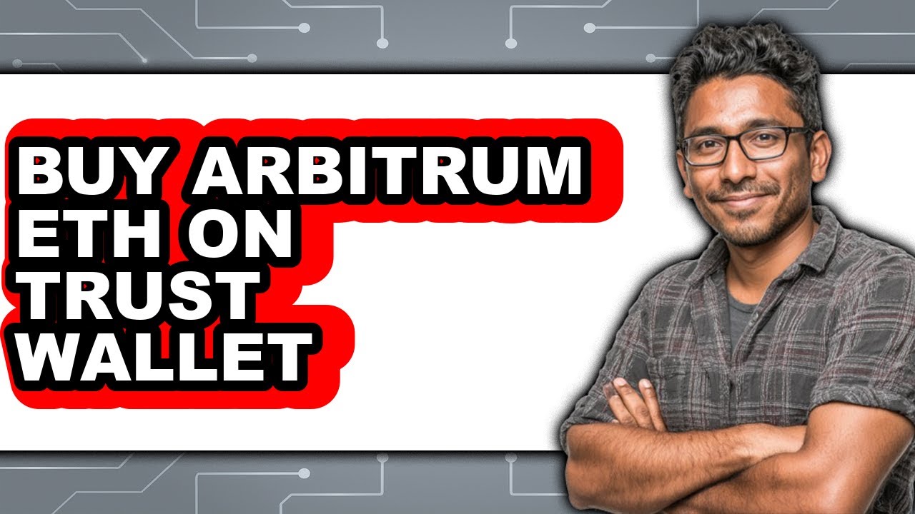 How to Buy Arbitrum ETH on Trust Wallet (Easy Method)
