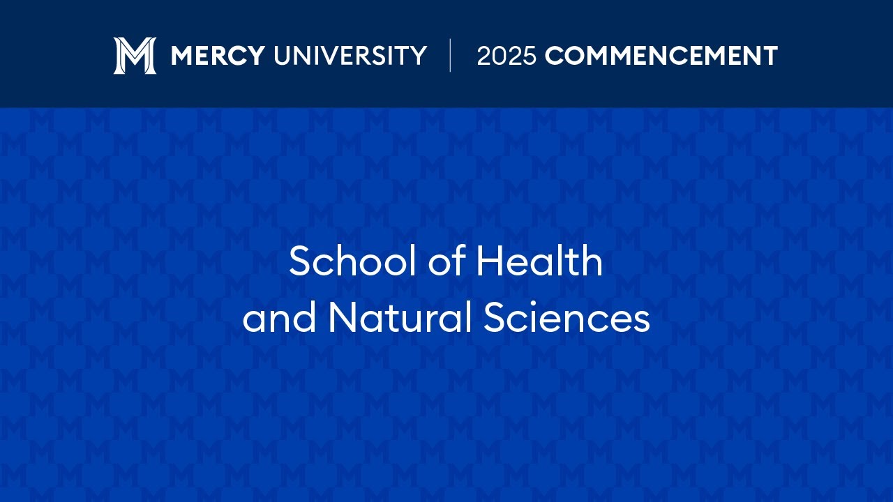 Commencement 2025: School of Health and Natural Sciences