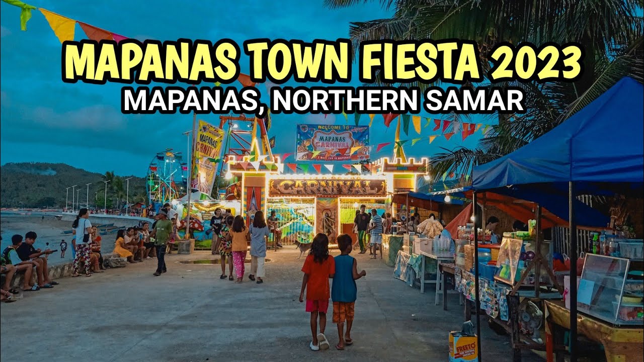 MAPANAS TOWN FIESTA 2023 | Mapanas, Northern Samar