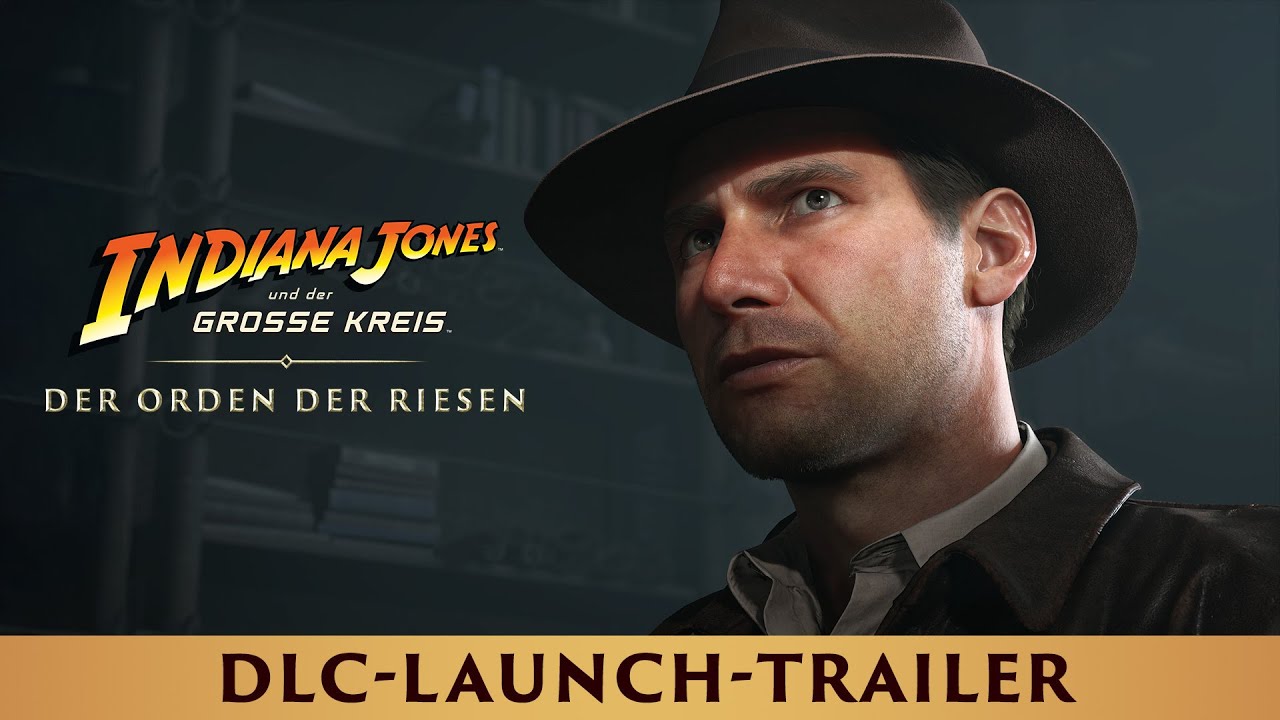 Launch-Trailer – Indiana Jones und der Große Kreis™: Der Orden der Riesen