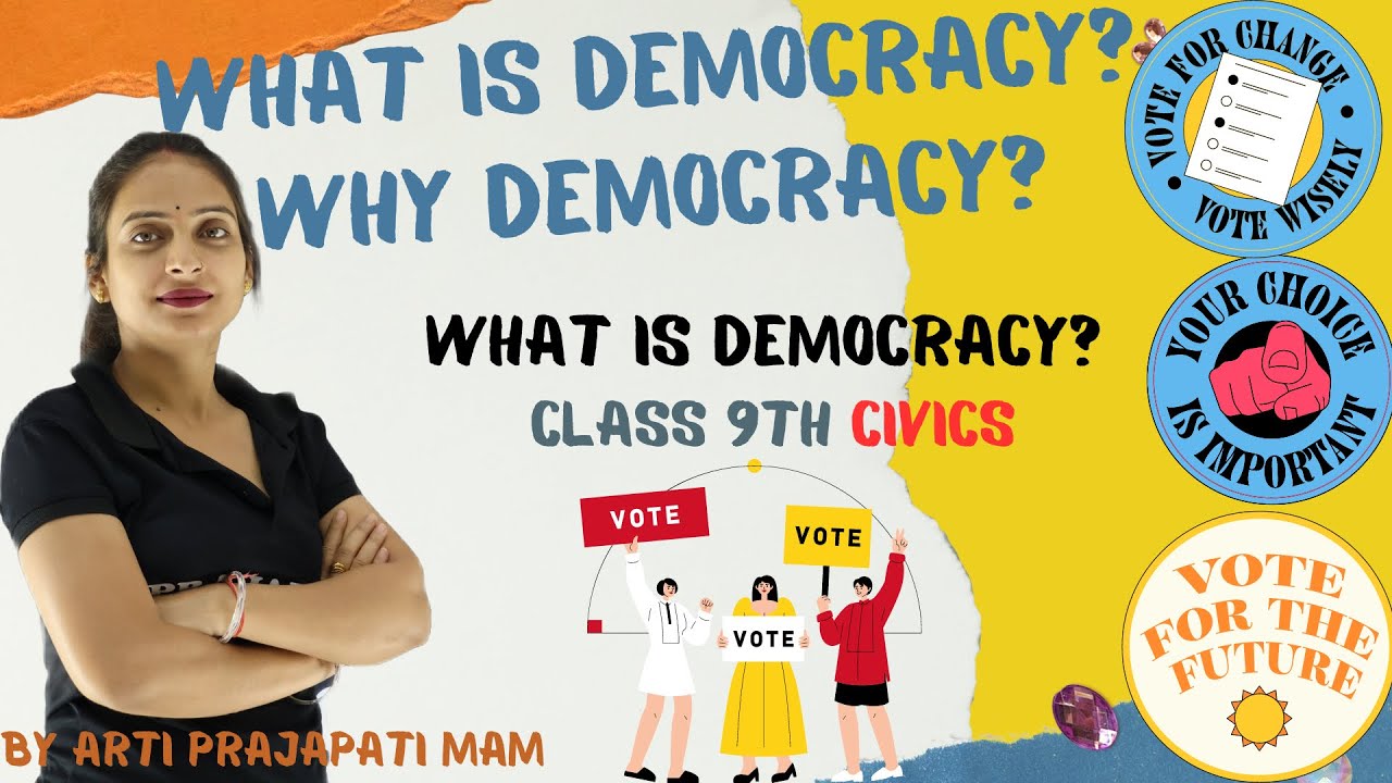 What is democracy and why democracy? 01 // Introduction // Class 9th // Arti prajapati mam