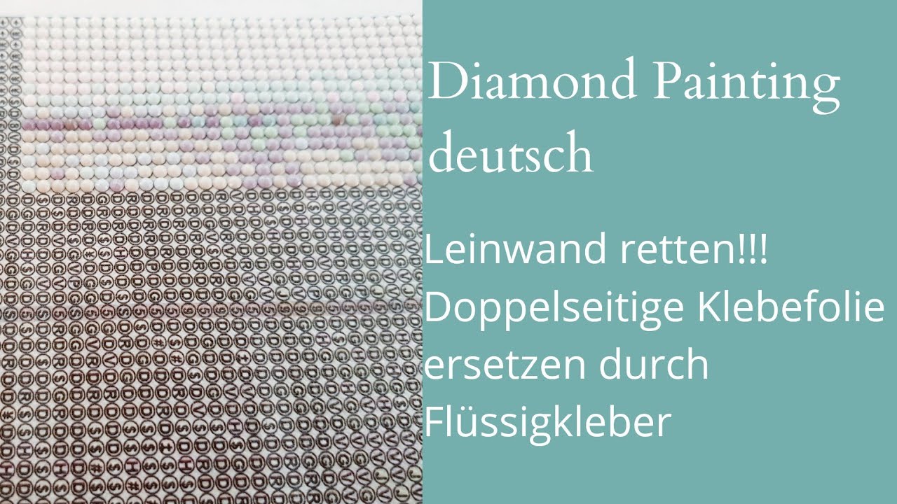 Diamond Painting deutsch #71 / Doppelseitige Klebefolie gegen Flüssigkleber austauschen