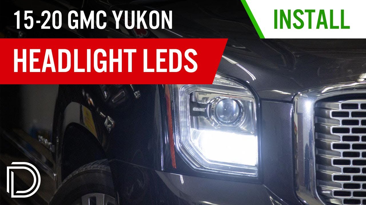 Дальний свет на 58% ярче для вашего GMC Yukon 2015&ndash;2020 годов! | Установка ламп в фары