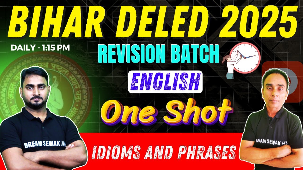 Bihar deled english class 2025 | Revision Batch | Idioms and Phrases | One Shot Class |