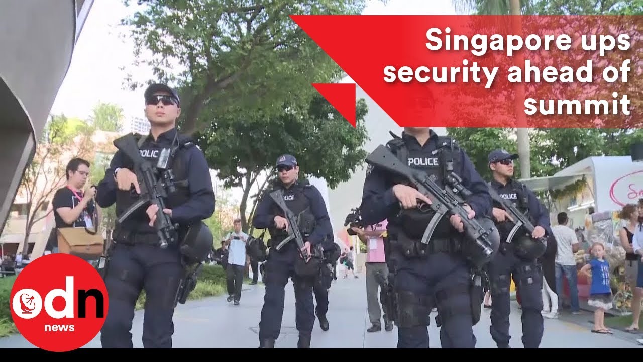 Singapore ups security ahead of Trump and Kim summit