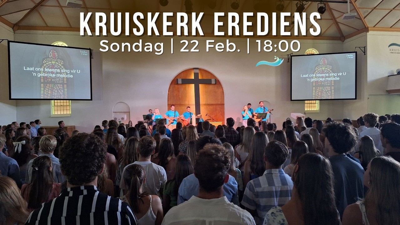 Kruiskerk 22 Februarie 2026