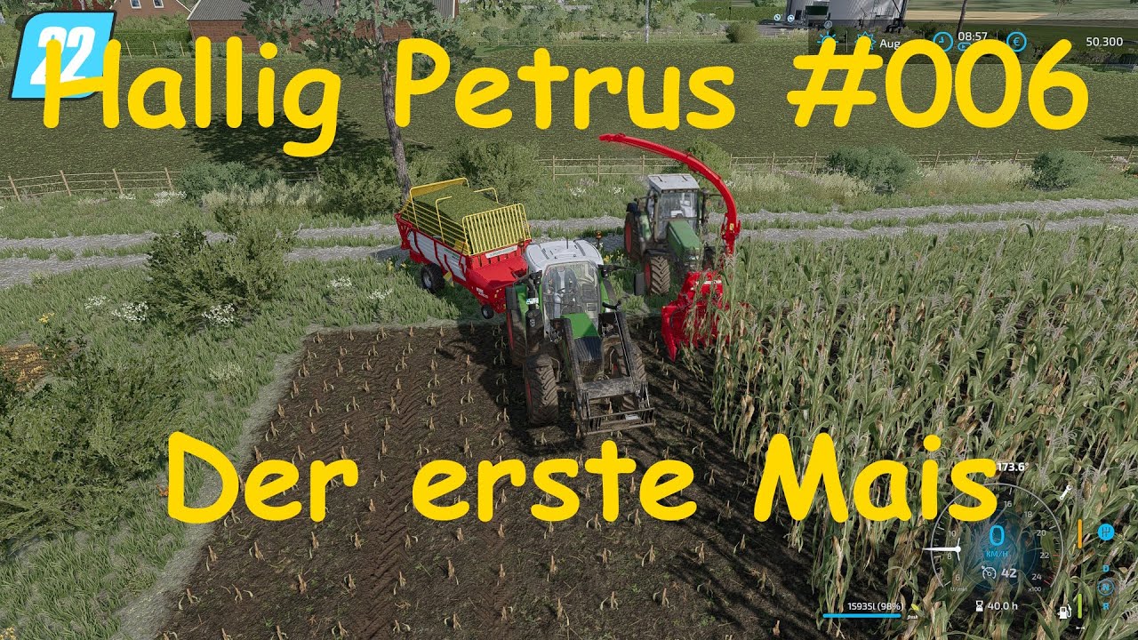 LS22 Hallig Petrus #006 Der erste Mais