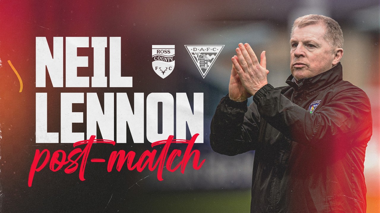 Ross County | 21/03/2026 | Neil Lennon