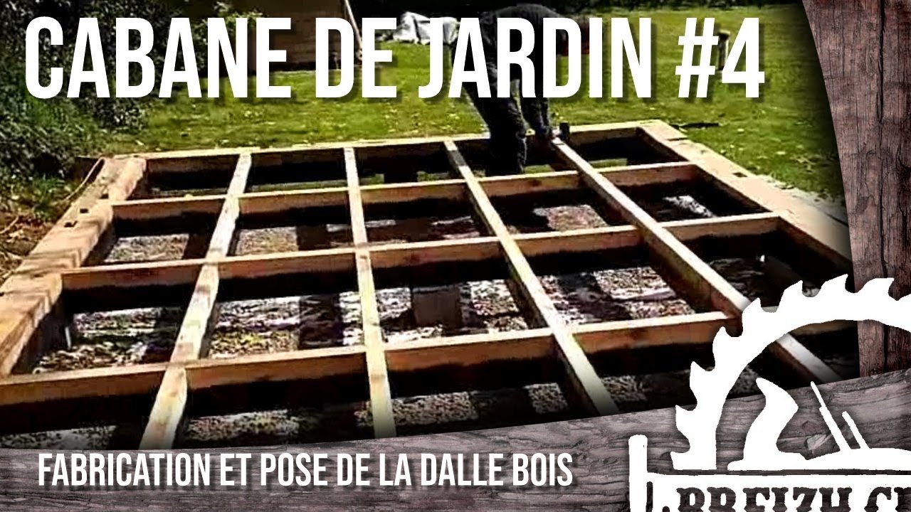 CABANE DE JARDIN #4  DALLE BOIS