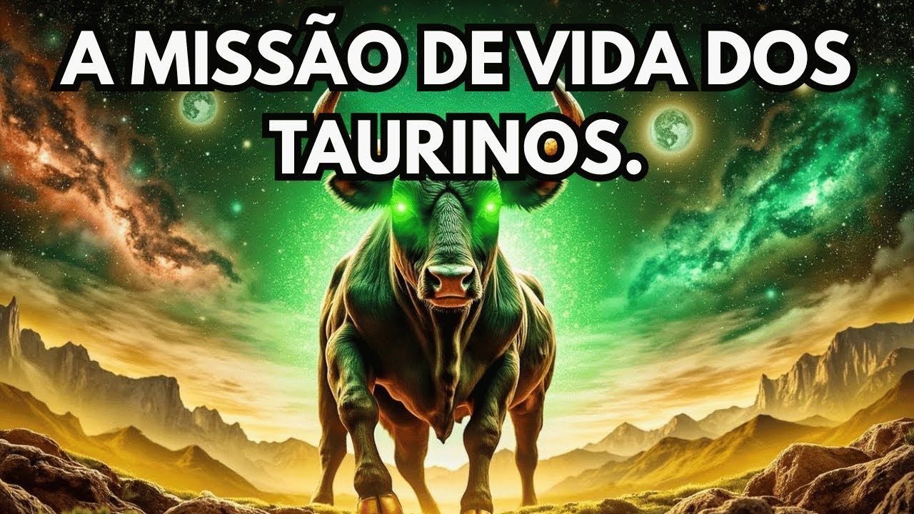 ⚡ REVELADO: A MISSÃO DIVINA DOS TAURINOS NO CAOS MUNDIAL! 🌟🐂