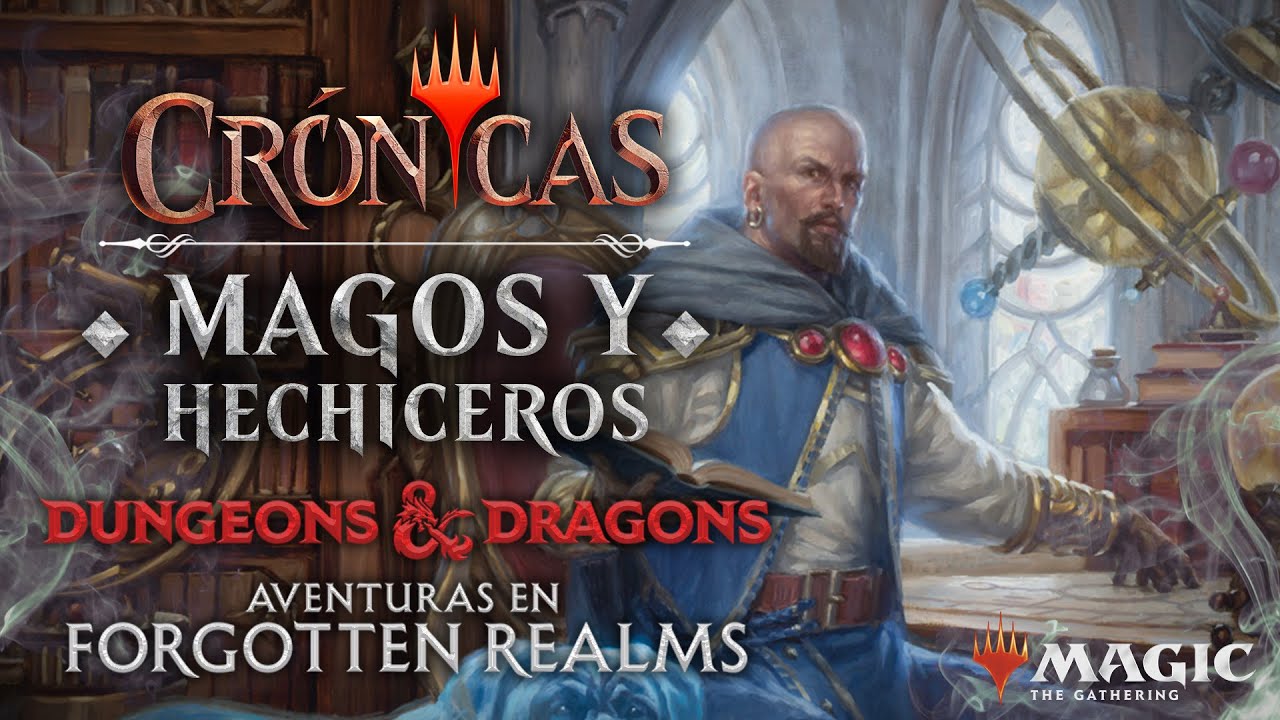 Crónicas: Magos y Hechiceros en Forgotten Realms