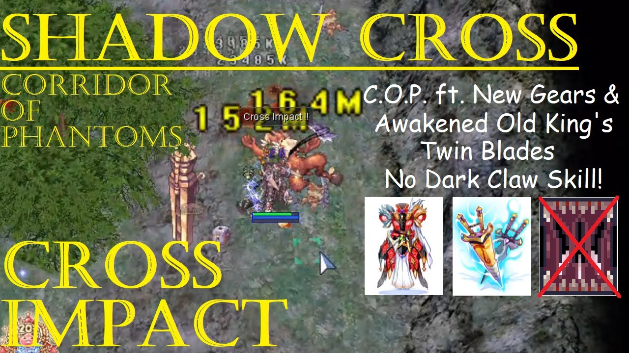 [iRO Chaos] Awakened Old King's Twin Blades | Corridor of Phantoms F1 | Cross Impact Shadow Cross
