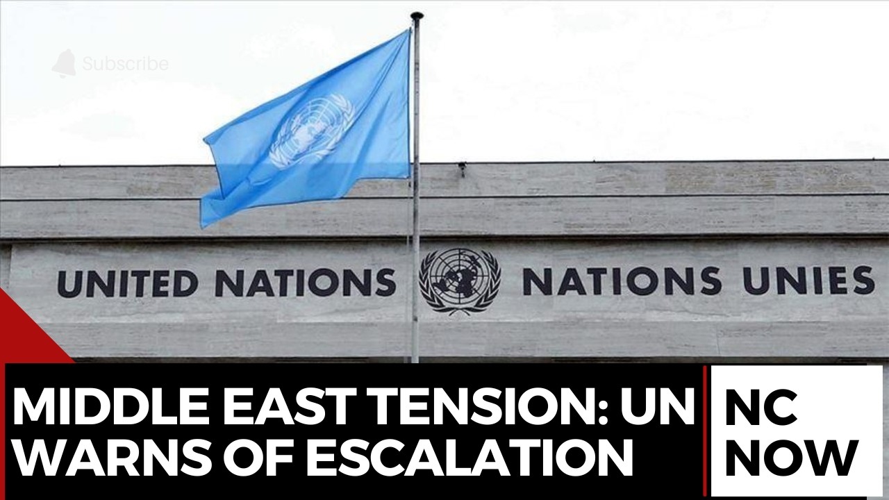 Middle East Crisis: UN and Expert Warn of Escalation
